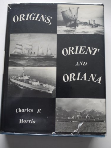 Beispielbild fr Origins, Orient and Oriana zum Verkauf von Lion Books PBFA