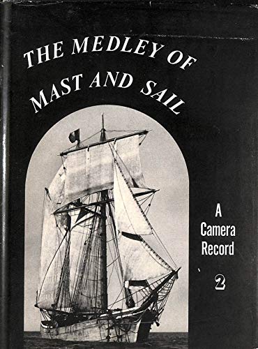 9780903662086: Medley of Mast and Sail: v. 2: A Camera Record