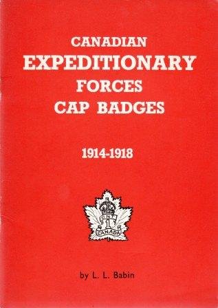 Stock image for Canadian Expeditionary Forces cap badges, 1914-1918 for sale by dsmbooks