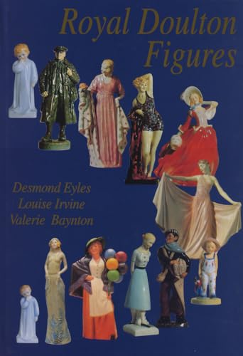 Imagen de archivo de Royal Doulton Figures Produced At Burslem, Staffordshire, c.1890-1994 (Third Revised Edition) a la venta por Sue Lloyd-Davies Books