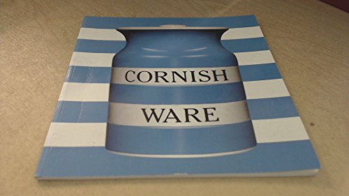 9780903685481: Cornish Ware: Kitchen & Domestic Pottery: Kitchen and Domestic Pottery by T.G.Green of Church Gresley