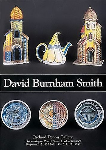 9780903685634: David Burnham Smith: Ceramic Artist