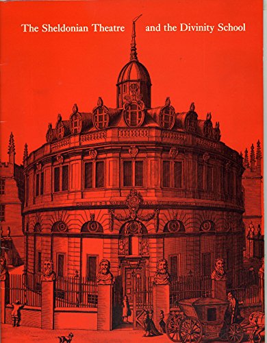 Stock image for The Sheldonian Theatre and the Divinity School for sale by Wonder Book