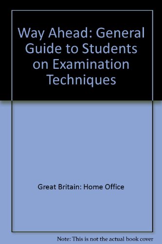 9780903727624: Way Ahead: General Guide to Students on Examination Techniques