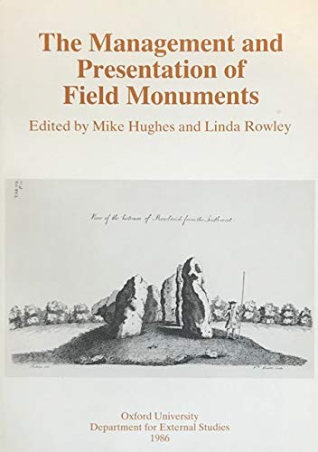 Stock image for The Management and Presentation of Field Monuments for sale by Elder Books