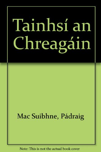 9780903758093: Taibhsí an Chreagain