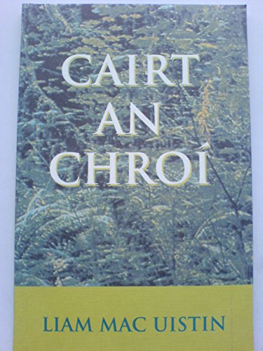 Stock image for Cairt an Chro for sale by Kennys Bookstore
