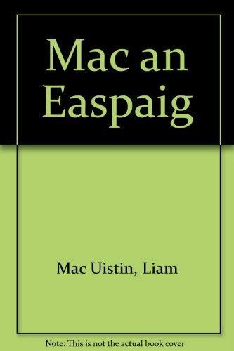 Stock image for Mac an Easpaig for sale by Kennys Bookstore