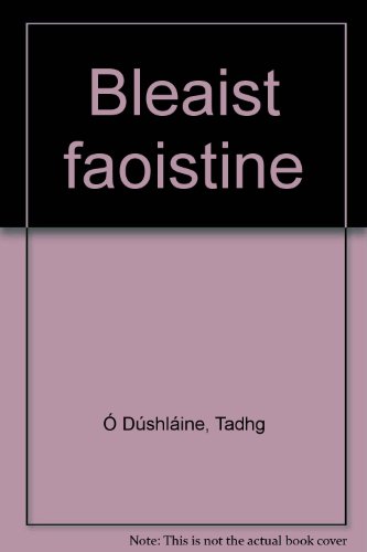 Stock image for Bleaist Faoistine for sale by Kennys Bookshop and Art Galleries Ltd.