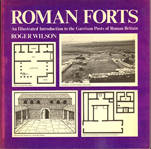 9780903767309: Roman Forts: An Illustrated Introduction to the Garrison Posts of Roman Britain