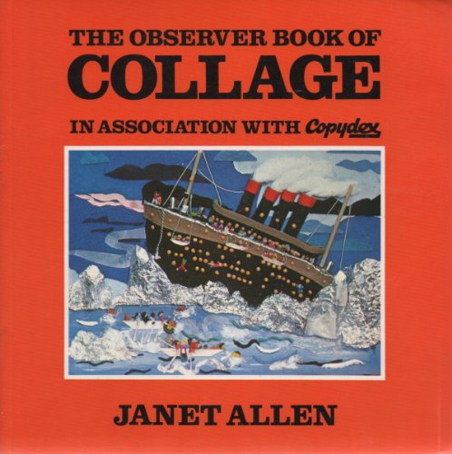 9780903767347: Observer Book of Collage