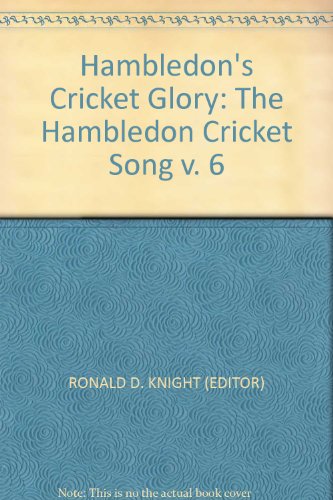 9780903769068: Hambledon's Cricket Glory: The Hambledon Cricket Song v. 6