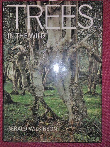 Beispielbild fr Trees in the Wild zum Verkauf von WorldofBooks