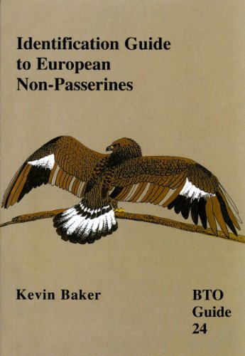 Stock image for Identification Guide to European Non-Passerines (BTO Guides): v. 24 for sale by WorldofBooks