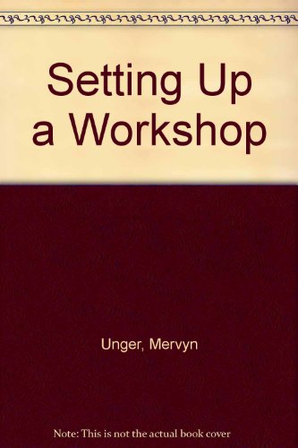 Imagen de archivo de Setting Up a Workshop a la venta por Solr Books