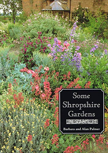 Imagen de archivo de Some Shropshire Gardens a la venta por WorldofBooks