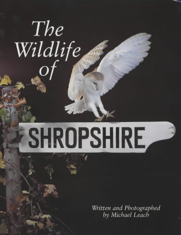 Beispielbild fr The Wildlife in Shropshire zum Verkauf von WorldofBooks