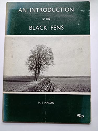 Stock image for An Introduction to the Black Fens for sale by Richard Sylvanus Williams (Est 1976)