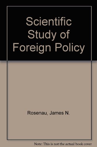 Beispielbild fr Scientific Study of Foreign Policy zum Verkauf von Better World Books
