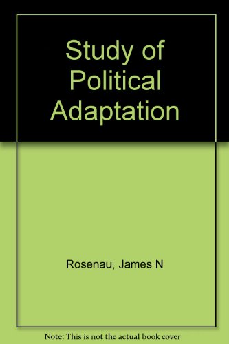 9780903804585: Study of Political Adaptation, The (Essays on the analysis of world politics)