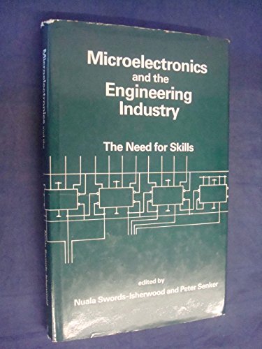 Stock image for Microelectronics and the Engineering Industry for sale by Books Puddle