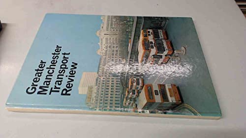 Stock image for Greater Manchester Transport Review for sale by Reuseabook