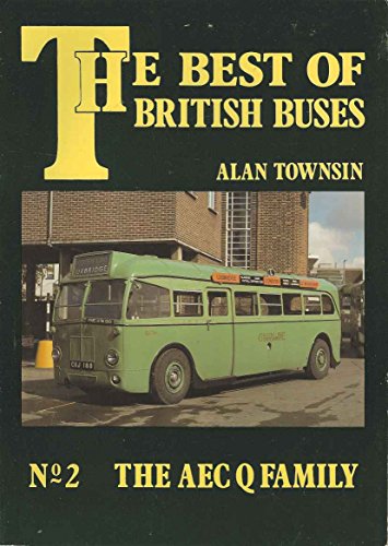 Stock image for The AEC Q Family (No. 2) (The Best of British Buses) for sale by WorldofBooks