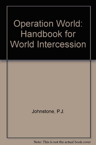 Stock image for Operation World: Handbook for World Intercession for sale by ThriftBooks-Dallas