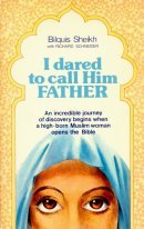 Stock image for I Dared to Call Him Father for sale by Jt,s junk box