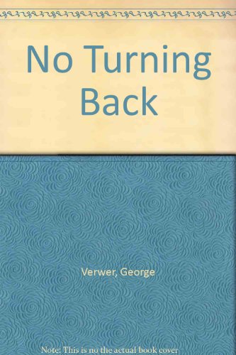 9780903843683: No Turning Back:
