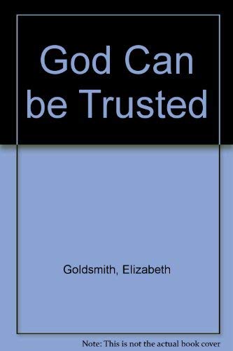 Stock image for God Can be Trusted for sale by AwesomeBooks