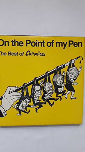 Beispielbild fr On the Point of My Pen: The Best of Cummings zum Verkauf von WorldofBooks