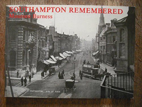 Imagen de archivo de Southampton Remembered a la venta por WorldofBooks