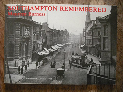 Stock image for Southampton Remembered for sale by WorldofBooks