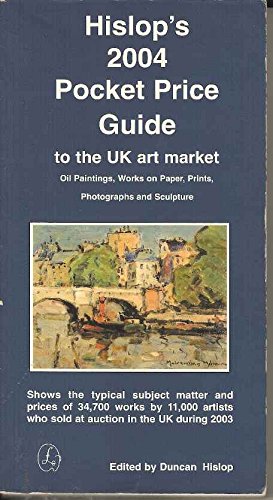 9780903872799: Picture Price Guide for the UK Art Market-2004 2004