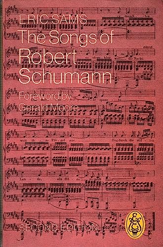 9780903873185: Songs of Robert Schumann