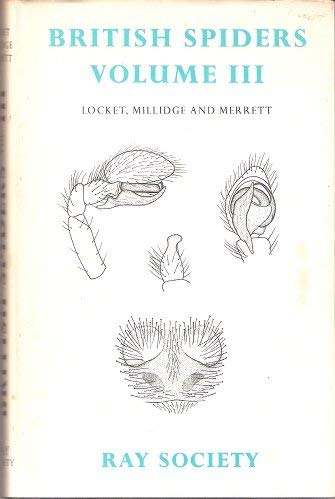 Imagen de archivo de British Spiders Volume III a la venta por Ryde Bookshop Ltd