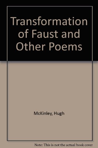 Beispielbild fr Transformation of Faust and Other Poems zum Verkauf von Kennys Bookshop and Art Galleries Ltd.