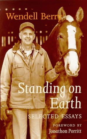 9780903880466: Standing on Earth: Selected Essays