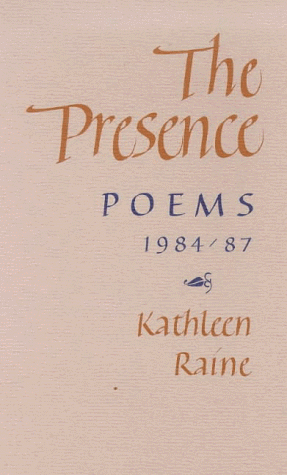 Beispielbild fr The Presence: Poems, 1984-87 zum Verkauf von AwesomeBooks