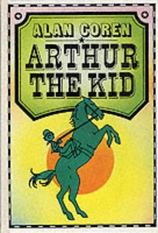 Stock image for ARTHUR THE KID for sale by WorldofBooks