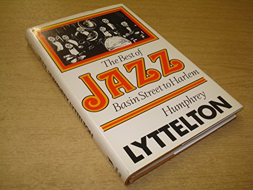 9780903895910: The best of jazz: Basin Street to Harlem