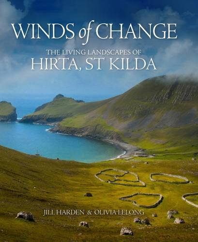 Beispielbild fr Winds of Change: The Living Landscapes of St Kilda zum Verkauf von Majestic Books