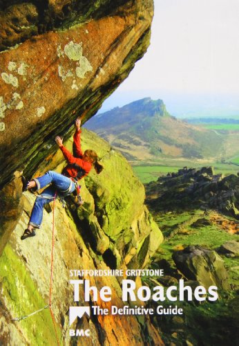 Stock image for The Roaches Staffordshire Gritstone, the Definitive Guide for sale by PBShop.store US