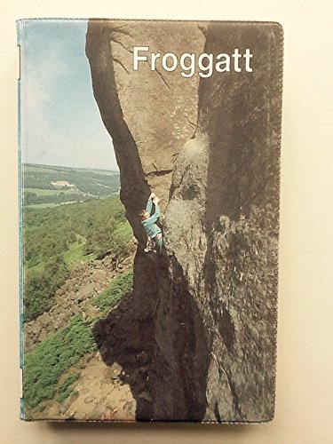 Stock image for Froggatt: v3 (Peak rock climbs) for sale by WorldofBooks