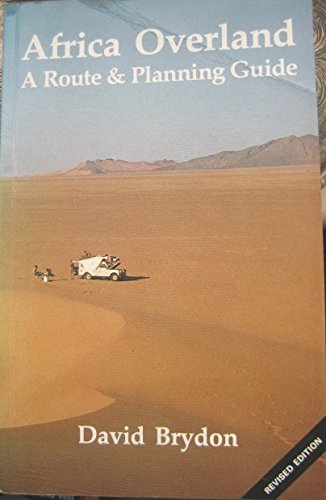 Stock image for Africa Overland: A Route and Planning Guide for sale by WorldofBooks