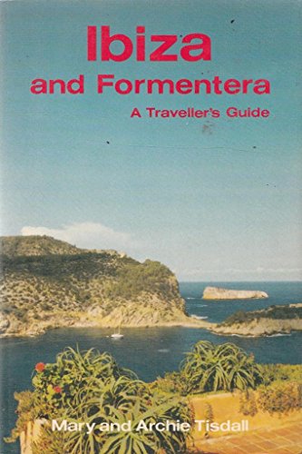 9780903909679: Ibiza and Formentera (Travellers' Guides)