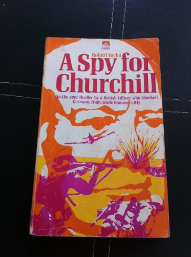 Stock image for A Spy for Churchill for sale by Merandja Books