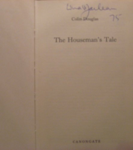 9780903937047: Houseman's Tale