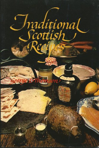 Beispielbild fr Traditional Scottish Recipes zum Verkauf von WorldofBooks